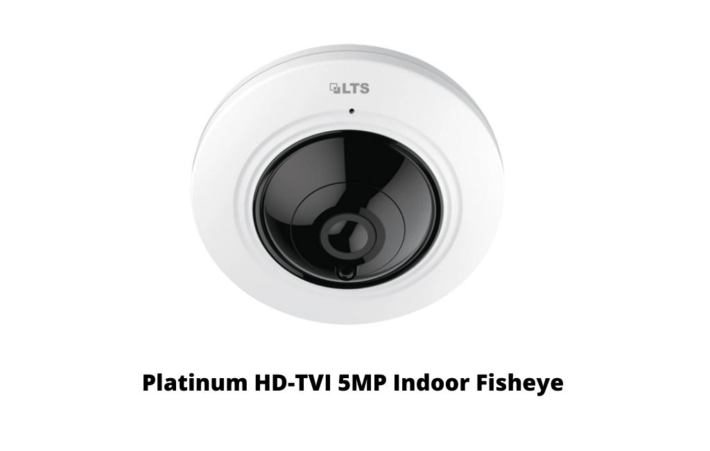 Platinum HD-TVI 5MP Indoor Fisheye
